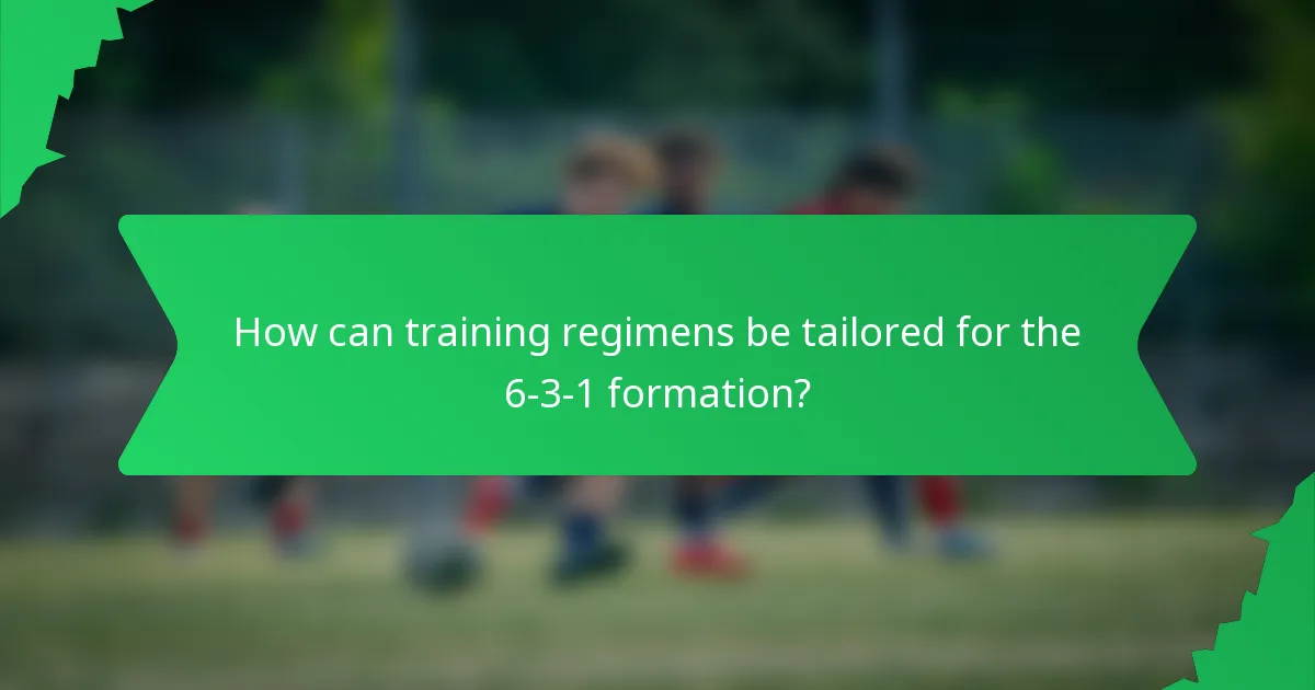 How can training regimens be tailored for the 6-3-1 formation?